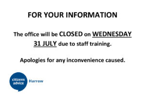 Office CLOSURE Wednesday 31 July 2024